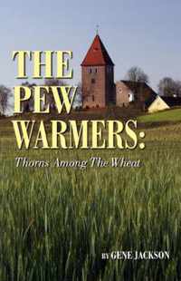 The Pew Warmers