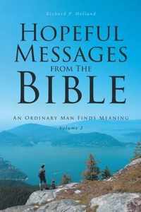 Hopeful Messages from The Bible: Volume 2