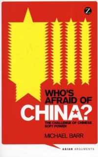 Who's Afraid of China?