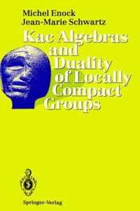 Kac Algebras and Duality of Locally Compact Groups