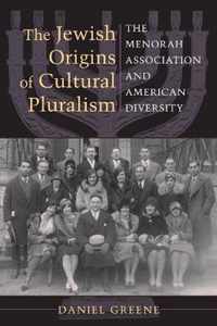 The Jewish Origins of Cultural Pluralism