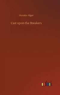 Cast upon the Breakers