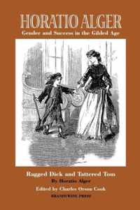 Horatio Alger: Gender and Success in the Gilded Age