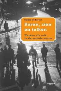 Horen, zien en tolken