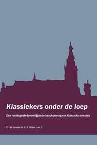 Law extra  -   Klassiekers onder de loep. Een rechtsgebiedoverstijgende beschouwing van klassieke arresten