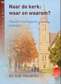 Naar de kerk: waar en waarom?