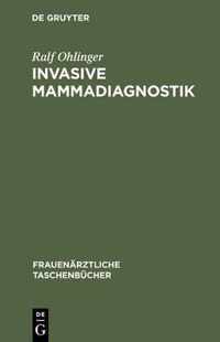 Invasive Mammadiagnostik