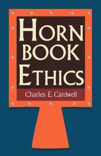 Hornbook Ethics