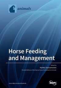 Horse Feeding and Management