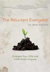 The Reluctant Evangelist