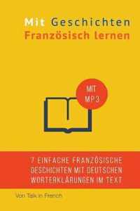 Mit Geschichten Französisch lernen: Verbessere dein französisches Lese- und Hörverständnis