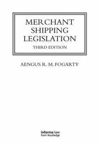 Merchant Shipping Legislation