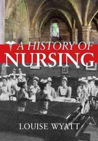 A History of Nursing