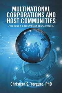 Multinational Corporations and Host Communities