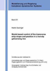 Model-based control of the transverse strip shape and position in a hot-dip galvanizing line