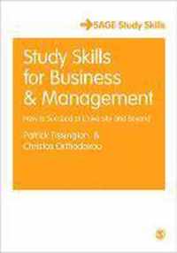 Study Skills for Business and Management: How to Succeed at University and Beyond