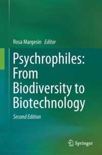 Psychrophiles: From Biodiversity to Biotechnology