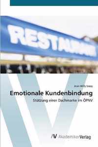 Emotionale Kundenbindung