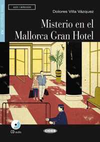 Leer y Aprender A2: Misterio en el Mallorca gran hotel libro