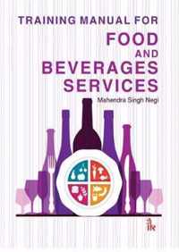 Training Manual for Food and Beverage Services