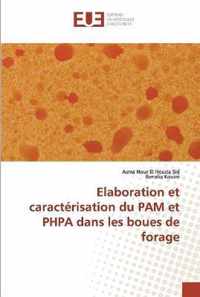 Elaboration et caracterisation du PAM et PHPA dans les boues de forage