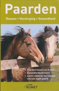 Paarden: Rassen, Verzorging, Gezondheid