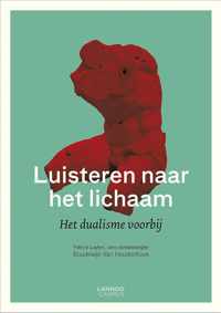 Luisteren Naar Het Lichaam