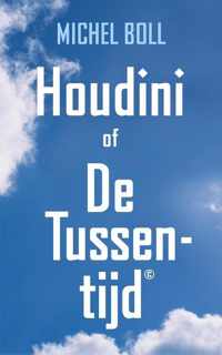 Houdini of De Tussentijd