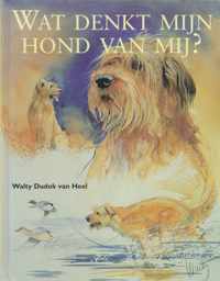 Wat denkt mijn hond van mij?