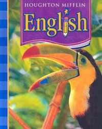 Houghton Mifflin English: Student Edition Non-Consumable Level 4 2006