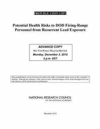 Potential Health Risks to DOD Firing-Range Personnel from Recurrent Lead Exposure