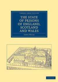 The State Of Prisons Of England, Scotland And Wales