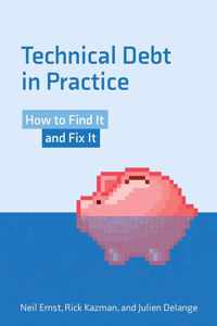 Technical Debt in Practice