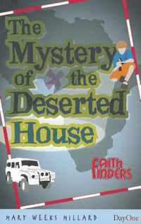 The Mystery of the Deserted House