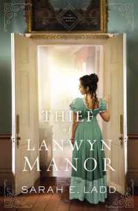 The Thief of Lanwyn Manor