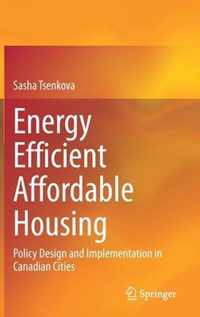 Energy Efficient Affordable Housing