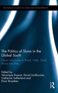 The Politics of Slums in the Global South