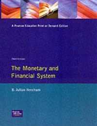 Monetary And Financial System