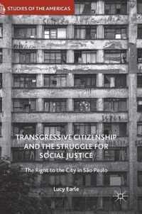 Transgressive Citizenship and the Struggle for Social Justice