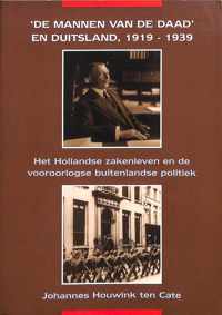 De mannen van de daad en Duitsland, 1919-1939