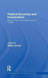 Political Economy and Industrialism