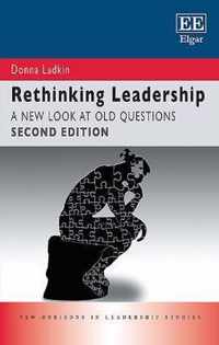 Rethinking Leadership  A New Look at Old Questions, Second Edition