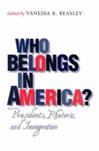 Who Belongs in America?