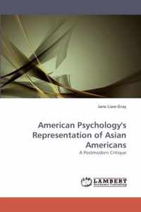 American Psychology's Representation of Asian Americans