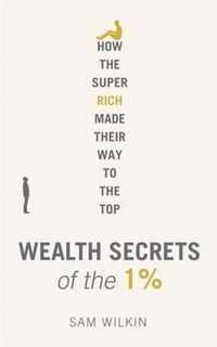 Wealth Secrets of the 1%