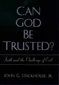 Can God Be Trusted?