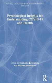 Psychological Insights for Understanding COVID-19 and Health