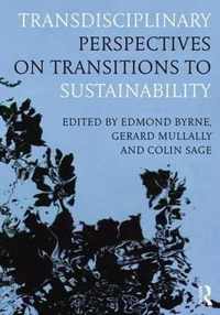 Transdisciplinary Perspectives on Transitions to Sustainability