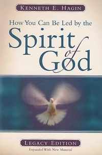 How You Can Be Led by the Spirit of God