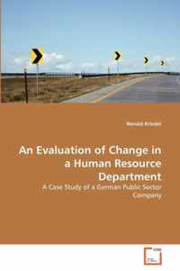 An Evaluation of Change in a Human Resource Department